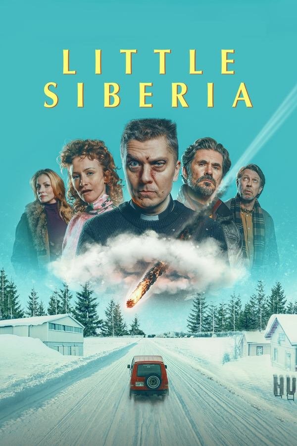 Little Siberia (2025) ลิตเติ้ล​ ไซบีเรีย ดูหนังออนไลน์ HD
